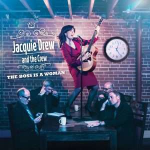 The Boss is a Woman CD Jacquie Drew